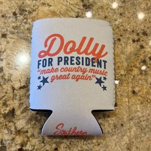 Dolly for President Koozie Southern Fried NEW